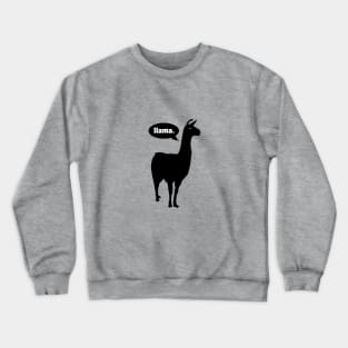 Only Drama Llama Crewneck Sweatshirt